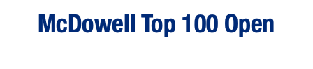  McDowell Top 100 Open